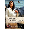 A Woman Called Sage