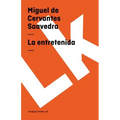 La entretenida