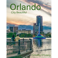 Orlando: City Beautiful