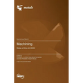 Machining: State-of-the-Art 2022