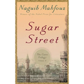Sugar Street: The Cairo Trilogy, Volume 3
