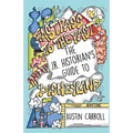 Fastpass to the Past: The Jr. Historian's Guide to Disneyland