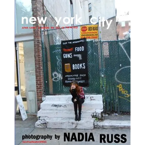 New York City: After Sandy & Before the End of the World