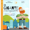Gigante Menguante, El