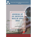 Growing Up an American Muslim Army Brat