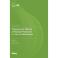 Therapeutic Effects of Natural Products on Human Diseases