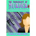 The Probability of Murder