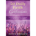 50 Daily Faith Confessions