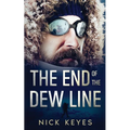 The End of the DEW Line
