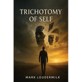 Trichotomy of Self