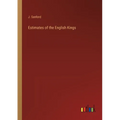 Estimates of the English Kings