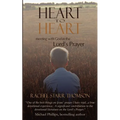 Heart to Heart: Meeting with God in the Lord's Prayer