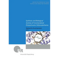 Synthesis and Biological Activity of Functionalized Photochromic Dithienylethenes