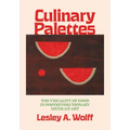 Culinary Palettes: The Visuality of Food in Postrevolutionary Mexican Art