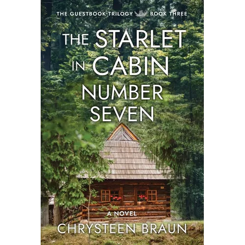 The Starlet in Cabin Number Seven