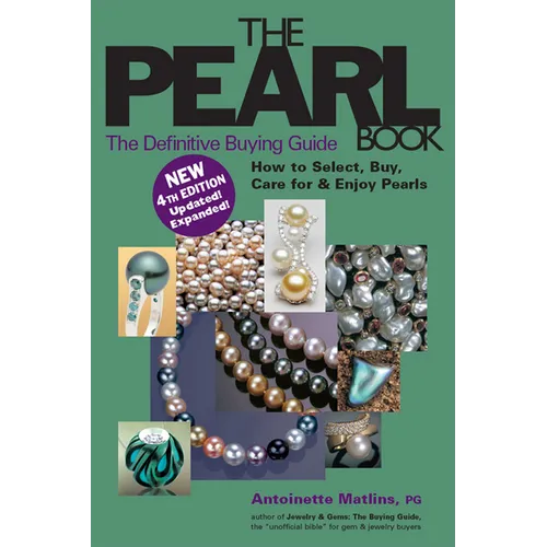 The Pearl Book (4th Edition): The Definitive Buying Guide