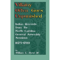 Villainy Often Goes Unpunished: Indian Records from the North Carolina General Assembly Sessions, 1675-1789
