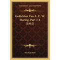 Gedichten Van A. C. W. Staring, Part 3-4 (1862)