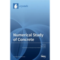 Numerical Study of Concrete
