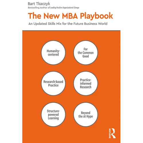 The New MBA Playbook: An Updated Skills Mix for the Future Business World