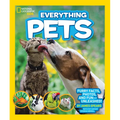National Geographic Kids Everything Pets: Furry Facts, Photos, and Fun-Unleashed!