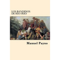 Los Bandidos de Rio Frio