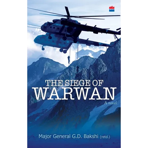 The Siege of Warwan - A Novel