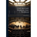 USAF Military Working Dog Program