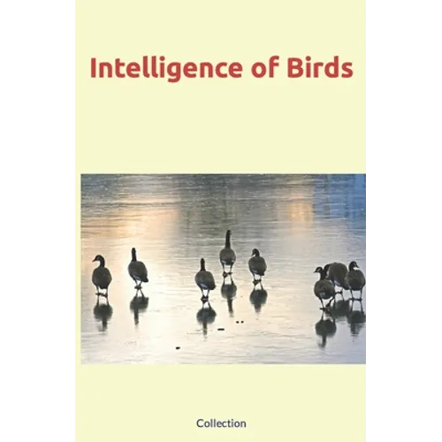 Intelligence of Birds