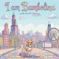 I Am Bambolina