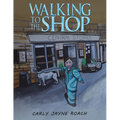 Walking to the Shop