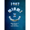 Miami Generation X 1987 Book 1 New Edition