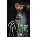 Reckless Hands