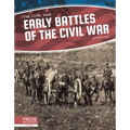 Early Battles of the Civil War