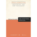 Preaching the Pastoral Epistles