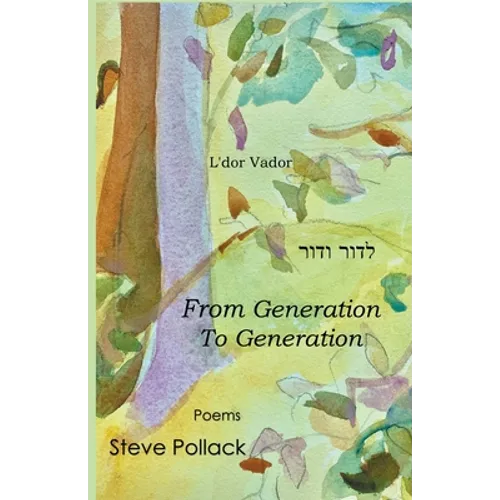 L'dor Vador: From Generation to Generation