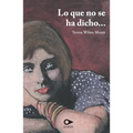 Lo que no se ha dicho