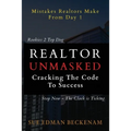 Realtor Unmasked: Crack the Code to Success