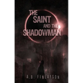 The Saint and the Shadowman