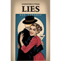Constructing Lies