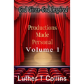 Productions Made Personal Volume 1