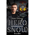 Hero/Snow Duet: A Hounds of Hell MC Romance