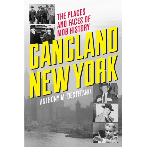 Gangland New York