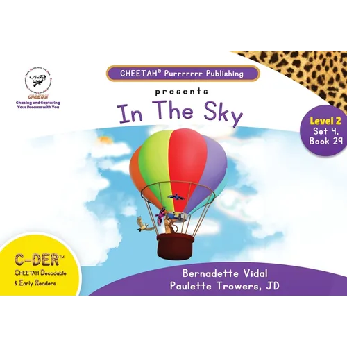 C-DER (Cheetah Decodable & Early Readers) Set 4, Book 29, In the Sky