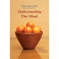 Understanding Our Mind: 50 Verses on Buddhist Psychology