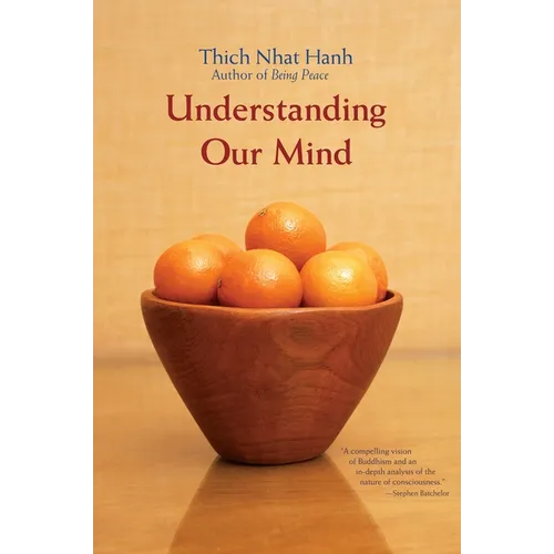 Understanding Our Mind: 50 Verses on Buddhist Psychology
