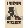 Arsène Lupin: An Adventure Story