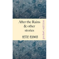 After the Rains & other Stories