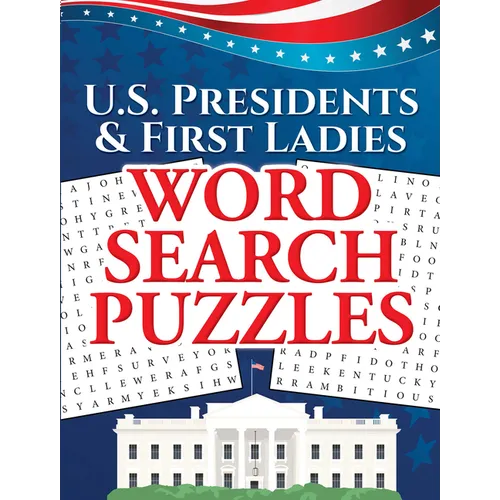 U.S. Presidents & First Ladies Word Search Puzzles