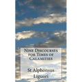 Nine Discourses for Times of Calamities